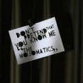 Mojomatics - DON&#039;T PRETEND THAT YOU KNOW ME