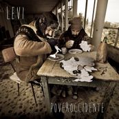 Levi - POVEROCCIDENTE Levi - POVEROCCIDENTE