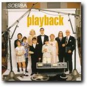 Soerba - PLAYBACK