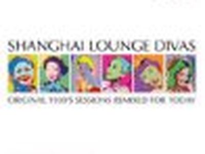 SHANGAI LOUNGE DIVAS Artisti Vari