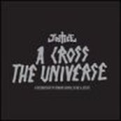 Justice - A CROSS THE UNIVERSE