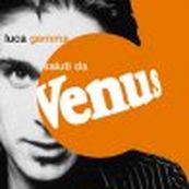 Luca Gemma - SALUTI DA VENUS