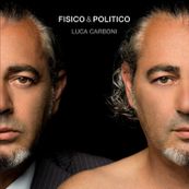 Luca Carboni - FISICO &amp; POLITICO
