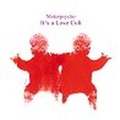 Motorpsycho - IT&#039;S A LOVE CULT