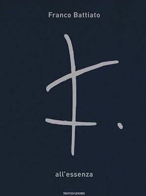 ALL’ESSENZA Franco Battiato