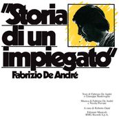 Fabrizio De Andr&eacute; - STORIA DI UN IMPIEGATO