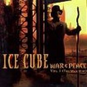 Ice Cube - WAR &amp; PEACE VOL.1 - THE WAR DISC