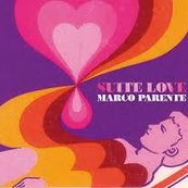Marco Parente - SUITE LOVE