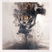 Editors - THE WEIGHT OF YOUR LOVE