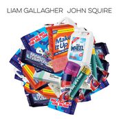 Liam Gallagher &amp; John Squire - LIAM GALLAGHER &amp; JOHN SQUIRE