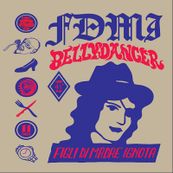 Figli di Madre Ignota - BELLYDANCER