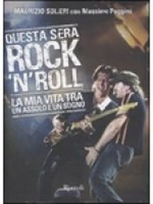 QUESTA SERA ROCK’N’ROLL Maurizio Solieri con Massimo Poggini