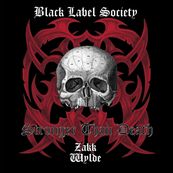 Black Label Society - STRONGER THAN DEATH