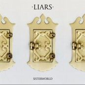 Liars - SISTERWORLD