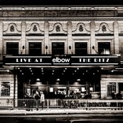 Elbow - LIVE AT THE RITZ - AN ACOUSTIC PERFORMANCE