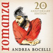 Andrea Bocelli - ROMANZA (20TH ANNIVERSARY EDITION) [DELUXE EDITION]