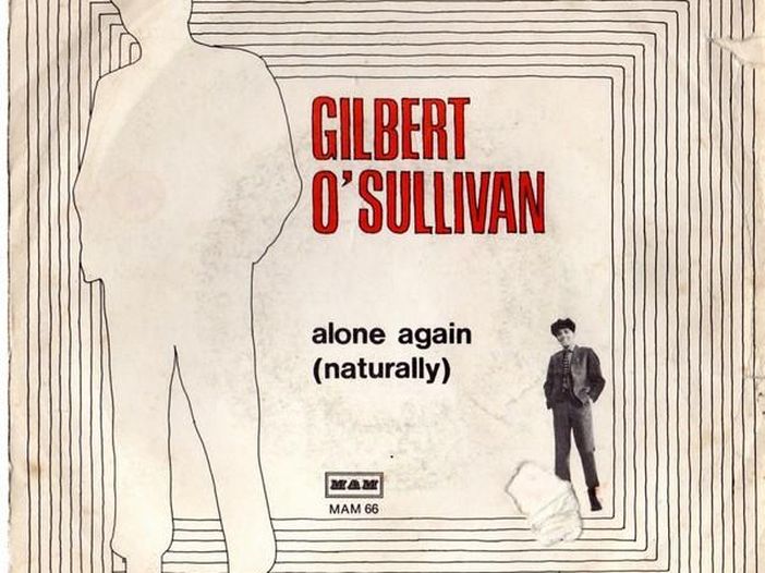 Gilbert O'Sullivan, la storia di "Alone again (Naturally)" Gilbert O'Sullivan, la storia di "Alone again (Naturally)"