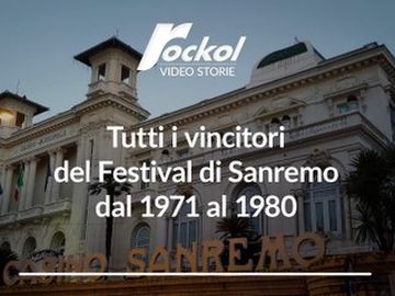 Sanremo - Tutti i vincitori del Festival di Sanremo dal 1971 al 1980