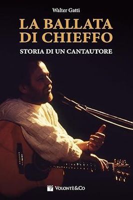 LA BALLATA DI CHIEFFO Walter Gatti