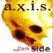A.X.I.S. - THE DARK SIDE