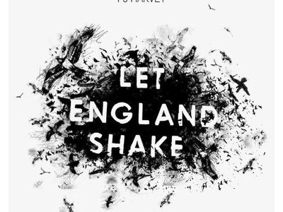 LET ENGLAND SHAKE PJ Harvey