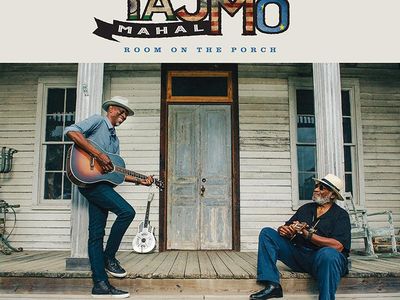 ROOM ON THE PORCH Taj Mahal e Keb' Mo'