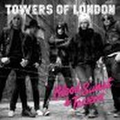 Towers Of London - BLOOD SWEAT &amp; TOWERS