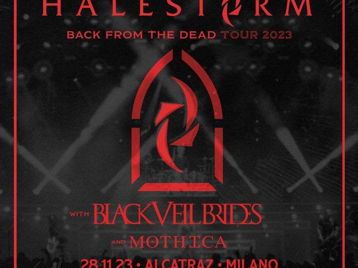 Halestorm e Black Veil Brides a Milano: in apertura Mothica
