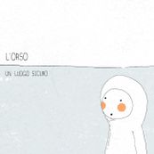 L&#039;Orso - UN LUOGO SICURO