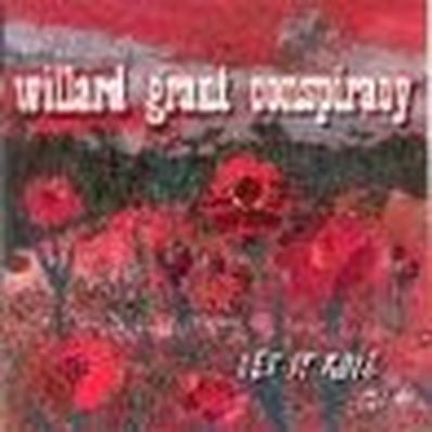 LET IT ROLL Willard Grant Conspiracy