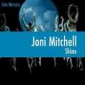 Joni Mitchell - SHINE
