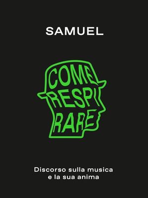 COME RESPIRARE Samuel