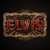 Various Artists - ELVIS (ORIGINAL MOTION PICTURE SOUNDTRACK)