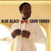 Aloe Blacc - GOOD THINGS
