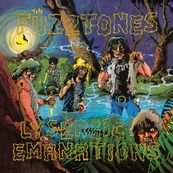 Fuzztones - LYSERGIC EMANATIONS