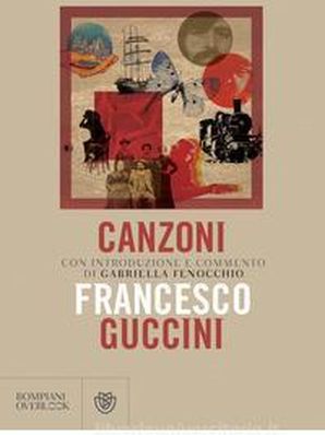 CANZONI – FRANCESCO GUCCINI Gabriella Fenocchio