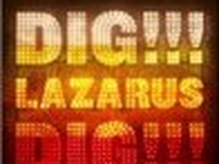 DIG, LAZARUS, DIG!!! Nick Cave