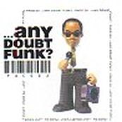 Paco Dj - ...ANY DOUBT FUNK?