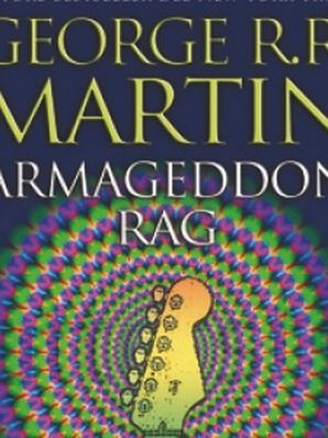 ARMAGEDDON RAG George R.R. Martin