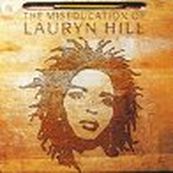 Lauryn Hill - THE MISEDUCATION OF LAURYN HILL