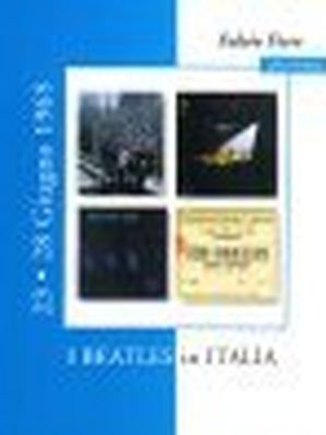 I BEATLES IN ITALIA Fulvio Fiore