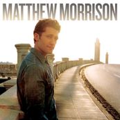 Matthew Morrison - MATTHEW MORRISON