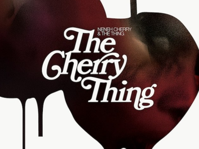 THE CHERRY THING Neneh Cherry