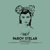 Parov Stelar - THE BURNING SPIDER