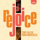 Tony Allen - REJOICE