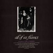 Ezra Furman - ALL OF US FLAMES