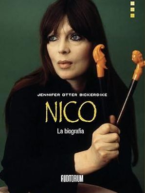 NICO - LA BIOGRAFIA Jennifer Otter Bickerdicke
