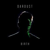 Dardust - BIRTH