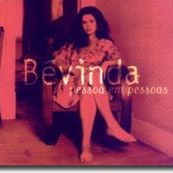 Bevinda - PESSOA EM PESSOAS