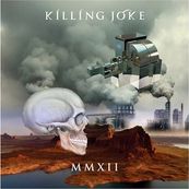 Killing Joke - MMXII